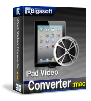 Unlimited High-resolution Movies on Large Display - Bigasoft iPad Video Converter for Mac