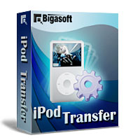 My iPod, My Way - Bigasoft iPod Transfer