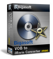 Bigasoft VOB to iMovie Converter for Mac Software Box
